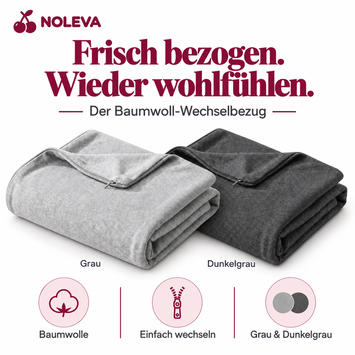 NOLEVA Baumwoll-Wechselbezug: zum Wechseln in Grau und Dunkelgrau.